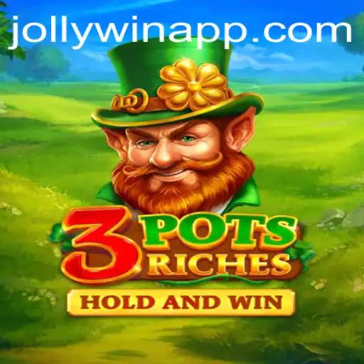 Unveiling the Thrills of 3potsRiches: A JollyWin Experience