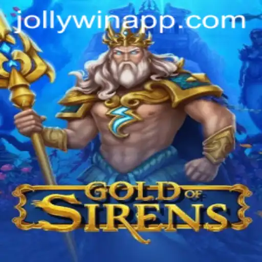 Exploring GoldofSirens: The Enchanting World of JollyWin