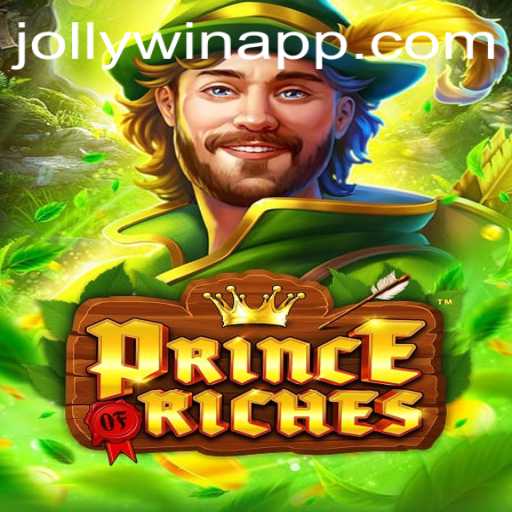 Experience the Thrill of PrinceOfRiches: Introducing the JollyWin Feature