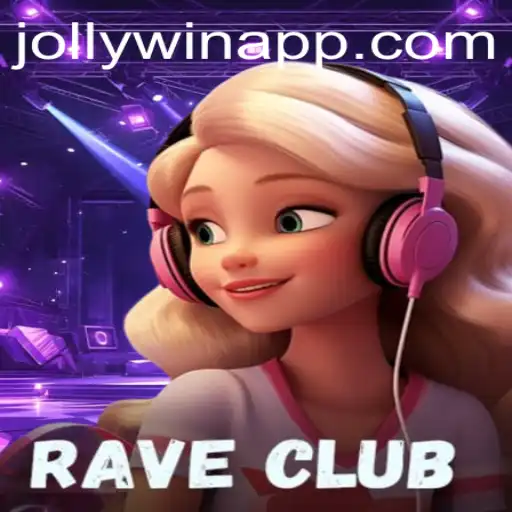 Exploring the Vibrant World of RaveClub and the Exciting Twist of JollyWin